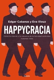 Happycracia Edgar Cabanas