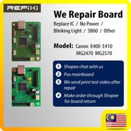 Canon Board Repair E400 E410 MG2470 MG2570 Reset IC 5B00 Mainboard Motherboard Ink Absorber