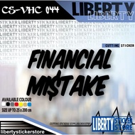 Financial Mistake Cutting Sticker | Financial Mistake Sticker Cutting | Automotive Cutting Sticker |
