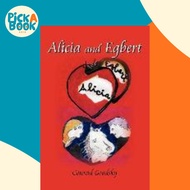 [100% Original Books] - Alicia and Egbert by Conrad Grodsky (US edition, paperback)