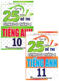 Combo Tuyển Tập 25 Năm Đề Thi Olympic 30 Tháng 4 Tiếng Anh 10+11 (Bộ 2 Cuốn) - Newshop