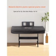 New Style Piano Cover Cloth Piano Cover Anti-dust Roland Roland FP-30X/60X/90X/FP-18/10 Electronic K