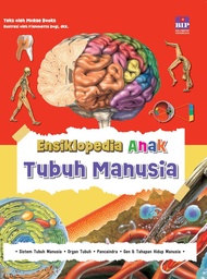 BUKU ENSIKLOPEDIA ANAK: TUBUH MANUSIA