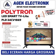 LED TV POLYTRON 24INCH SMART TV 24CV1869