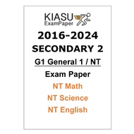 2016-2022 2023 2024 Secondary 2 Sec 2 G1 Normal Technical NT Elementary Math Science English Kiasu E