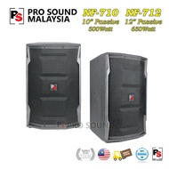 (Sebiji/ 1 Unit) PS Pro Sound NF-710 10" 500W / NF-712 12" 650W Long Throw Fully Solid Plywood Full 