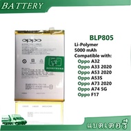 แบตแท้โรงงาน OPPO A53 2020 Battery Model BLP-805 OPPO- OPPO A53 BLP805