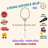 [Worn string - Free bag + Wrap] Genuine Lining Axforce 80 JR (5U) Badminton Racket,