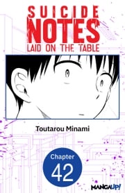 Suicide Notes Laid on the Table #042 Toutarou Minami