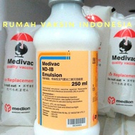 Medivac Vaksin ND IB EMULSION 250 ml untuk Pencegahan Tetelo dan Infeksi Saluran Pernafasan pada Ung