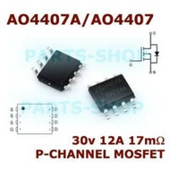 MOSFET AO4407 AO4407A SOP8 P-Channel MOSFET IC