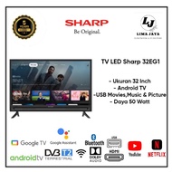 BARU!!! SHARP LED TV 32EG1 Android TV LED 32 Inch