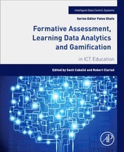 Formative Assessment, Learning Data Analytics and Gamification Robert Clarisó