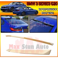 BMW 3 SERIES G20 ROOF SPOILER M PERFORMANCE TRUNK SPOILER G20 ROOF SPOILER ROOF WING M LOOK BODYKIT