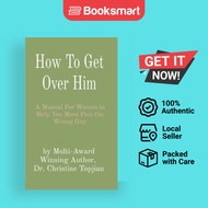 How To Get Over Him - Hardback - English - 9781998823062