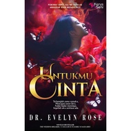 UNTUKMU CINTA - DR. EVELYN ROSE