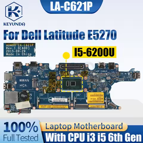 For Dell Latitude E5270 Notebook Mainboard LA-C621P 0DV5YH 0T78NH 076R9T 0DV5YH 0YM98P i3 i5 6th Lap