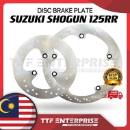 Suzuki SHOGUN-RR DISC BRAKE PLATE (FRONT/REAR) SHOGUN 125RR SHOGUN125 RR BREK DIS PLATE FRONT REAR