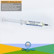 Maxietch : Etching Gel 10ml 37% Etsa