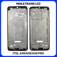 Middle frame lcd itel A49 / A58 / A58 pro