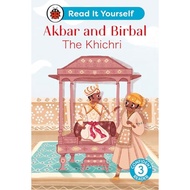 Akbar and Birbal The Khichri - Read It Yourself by Chitra Soundar (author), Kamala M | 9780241563793