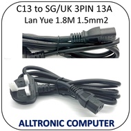 1.5mm2 Lan Yue UK-C13 / UK 3pin to C13 Power Cable 1.8Meter 3x1.5mm2 with Safety Mark 13A / Singapor