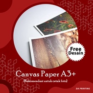 [DA PRINTING] Canvas Photo PRINTING/ Canvas Paper A3+ Photo Paper/