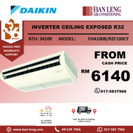 Daikin  Ceiling Exposed (wireless) R32 Inverter FHA-B Series FHA100B/RZF100CY