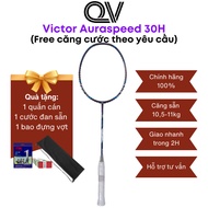 Genuine Victor Auraspeed 30H Badminton racket Quoc Viet Badminton is suitable for comprehensive offe
