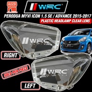 Perodua Myvi Icon 1.5 SE / Advance 2015 - 2017 Plastic Headlamp Clear Lens ( 1pc )