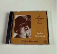 A Whisper Of Love  細川綾子Ayako Hosokawa CD 三盲鼠