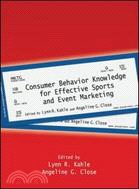 17089.Consumer Behavior Knowledge for Effective Sports and Event Marketing