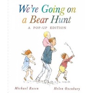 we re going on a bear hunt a celebratory pop up edition Rosen, Michael