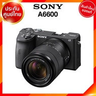 Sony A6600 / Body / kit 16-50 / 18-135 ILCE-6600 Camera กล้องถ่ายรูป กล้อง โซนี่ JIA ประกันศูนย์ *เช็คก่อนสั่ง