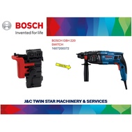 ▌BOSCH GBH 220 SWITCH 1607 200 372 *