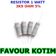 3K9 3.9K OHM RESISTOR 1 W WATT 1W 5 PERCENT FVKOTIM