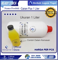 Fluk Cairan Timah Patri / Obat Patri Flux Ukuran 1 Liter Perekat solder
