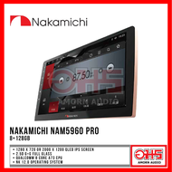 Nakamichi NAM5960 Pro วิทยุติดรถยนต์ | Qualcomm 8 Core A73 CPU | 8+128G | AMORN AUDIO