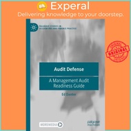 Audit Defense - A Management Audit Readiness Guide by Ed Danter (UK edition, paperback)