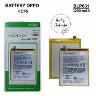 Battery Battery OPPO F3 F5 BLP 631 Battery OPPO BLP631 F3 F5 Batre Battery 99% Batre