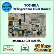 GR-A28MU TOSHIBA Refrigerator PCB Board