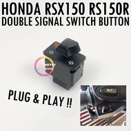 HONDA RSX150 RS150 DOUBLE SIGNAL SWITCH BUTTON RS RS150R RSX HANDLE SUIS SUIZ HAZARD LIGHT LAMPU LED