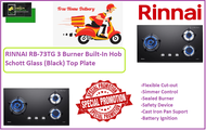 RINNAI RB-73TG 3 Burner Built-In Hob Schott Glass (Black) Top Plate / FREE EXPRESS DELIVERY