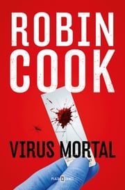 Virus mortal Robin Cook