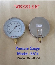 (แท้100%) PRESSURE GAUGE (เกจวัดแรงดัน) "WEKSLER" แท้!! EA14 หน้าปัด 4.5"