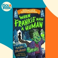 [100% Original Books] - When Frankie Made a Human by Rachel Delahaye (UK edition, paperback)