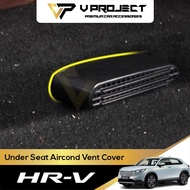 Honda HRV 2022 - 2025 Under Seat Air Outlet Cover Underseat Aircond Vent Protective Cover For HRV V 