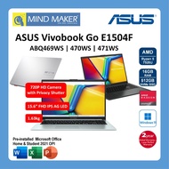 Asus Vivobook Go E1504F ABQ469WMS 470WMS 471WMS / R5-7520U / Win11 / Office OPI / 16GB RAM / 512GB S