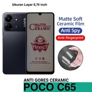 POCO C65 Anti Spy Screen Protector (CERAMIC MATTE PRIVACY)
