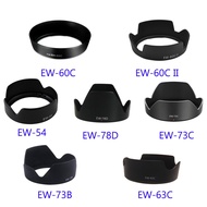 1pcs Camera Lens Hood EW-73D EW-73B EW-73C EW-78D EW-60C EW-60CII EW-63C EW-54 EW-78BII for Canon DS